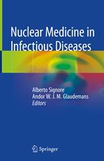 Nuclear Medicine in Infectious Diseases