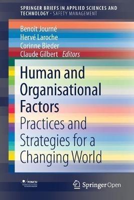 Human and Organisational Factors: Practices and Strategies for a Changing World - cover