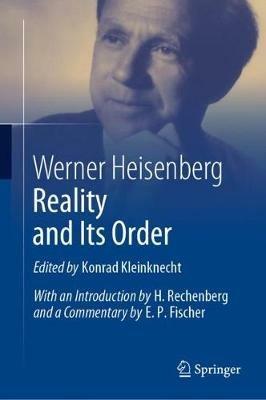 Reality and Its Order - Werner Heisenberg - cover