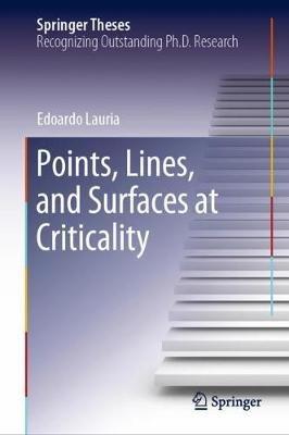 Points, Lines, and Surfaces at Criticality - Edoardo Lauria - cover