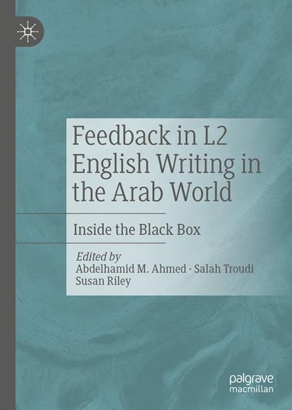 Feedback in L2 English Writing in the Arab World