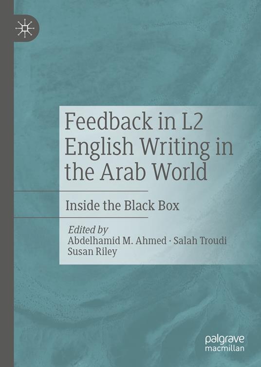 Feedback in L2 English Writing in the Arab World