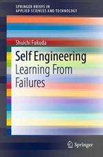Self Engineering: Learning From Failures