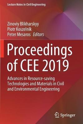 Proceedings of CEE 2019: Advances in Resource-saving Technologies and Materials in Civil and Environmental Engineering - cover