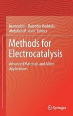 Methods for Electrocatalysis: Advanced Materials and Allied Applications