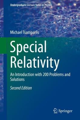 Special Relativity: An Introduction with 200 Problems and Solutions - Michael Tsamparlis - cover