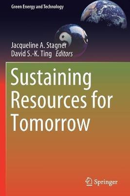 Sustaining Resources for Tomorrow - cover