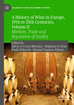 A History of Wine in Europe, 19th to 20th Centuries, Volume II
