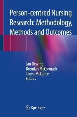 Person-centred Nursing Research: Methodology, Methods and Outcomes - cover