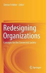 Redesigning Organizations: Concepts for the Connected Society