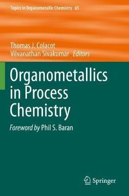 Organometallics in Process Chemistry - cover