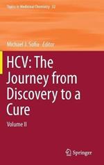 HCV: The Journey from Discovery to a Cure: Volume II