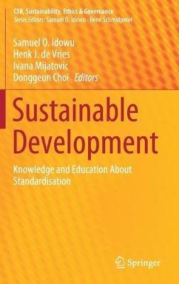 Sustainable Development: Knowledge and Education About Standardisation - cover
