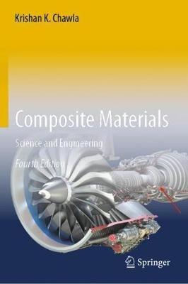 Composite Materials: Science and Engineering - Krishan K. Chawla - cover