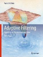 Adaptive Filtering: Algorithms and Practical Implementation - Paulo S. R. Diniz - cover