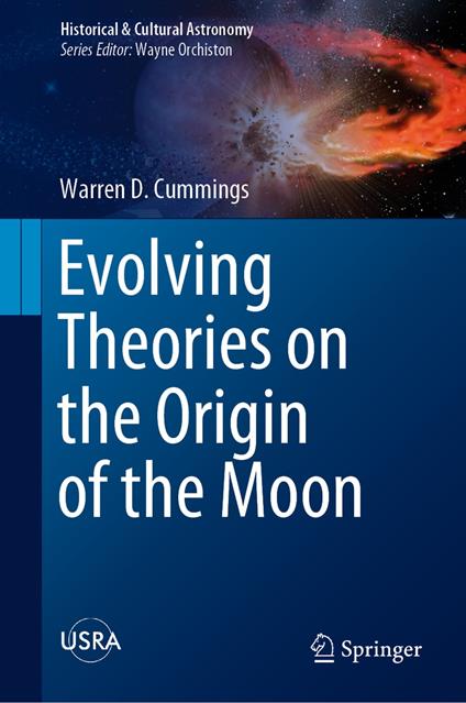 Evolving Theories on the Origin of the Moon