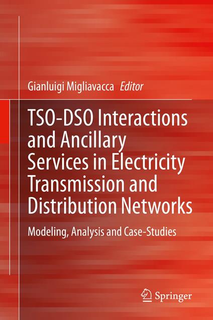 TSO-DSO Interactions and Ancillary Services in Electricity Transmission and Distribution Networks