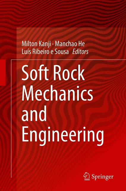 Soft Rock Mechanics and Engineering