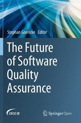 The Future of Software Quality Assurance - cover