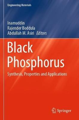Black Phosphorus: Synthesis, Properties and Applications - cover