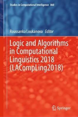 Logic and Algorithms in Computational Linguistics 2018 (LACompLing2018) - cover