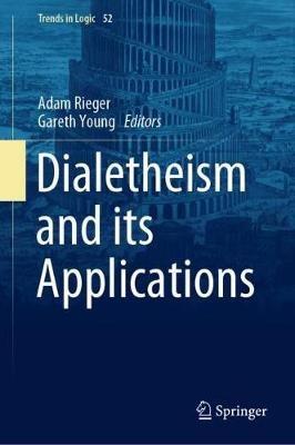 Dialetheism and its Applications - cover