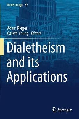 Dialetheism and its Applications - cover