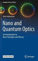 Nano and Quantum Optics: An Introduction to Basic Principles and Theory