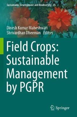 Field Crops: Sustainable Management by PGPR - cover