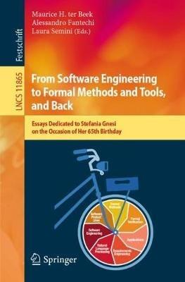 From Software Engineering to Formal Methods and Tools, and Back: Essays Dedicated to Stefania Gnesi on the Occasion of Her 65th Birthday - cover