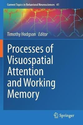 Processes of Visuospatial Attention and Working Memory - cover