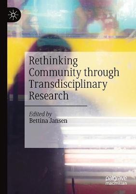 Rethinking Community through Transdisciplinary Research - cover