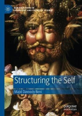 Structuring the Self - Majid Davoody Beni - cover
