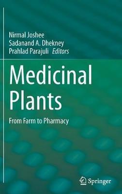 Medicinal Plants: From Farm to Pharmacy - cover