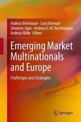 Emerging Market Multinationals and Europe: Challenges and Strategies - cover