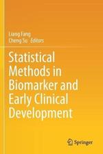 Statistical Methods in Biomarker and Early Clinical Development