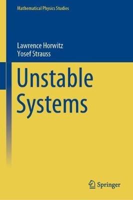 Unstable Systems - Lawrence Horwitz,Yosef Strauss - cover