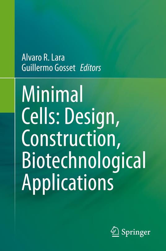 Minimal Cells: Design, Construction, Biotechnological Applications