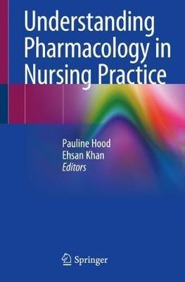 Understanding Pharmacology in Nursing Practice - cover