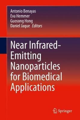 Near Infrared-Emitting Nanoparticles for Biomedical Applications - cover