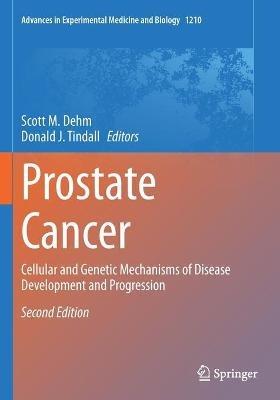 Prostate Cancer: Cellular and Genetic Mechanisms of Disease Development and Progression - cover