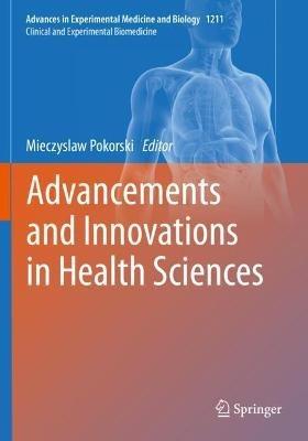 Advancements and Innovations in Health Sciences - cover