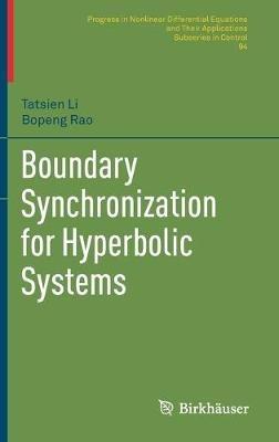 Boundary Synchronization for Hyperbolic Systems - Tatsien Li,Bopeng Rao - cover
