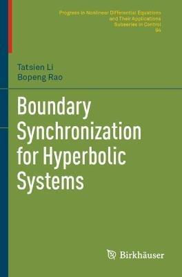 Boundary Synchronization for Hyperbolic Systems - Tatsien Li,Bopeng Rao - cover