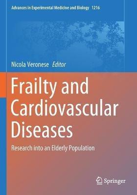 Frailty and Cardiovascular Diseases: Research into an Elderly Population - cover
