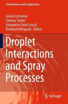 Droplet Interactions and Spray Processes - cover