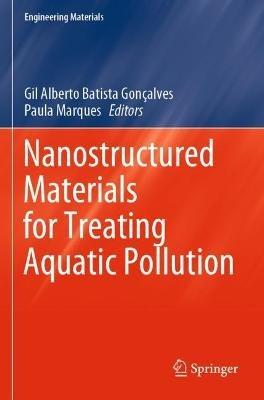 Nanostructured Materials for Treating Aquatic Pollution - cover