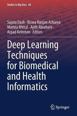 Deep Learning Techniques for Biomedical and Health Informatics - cover