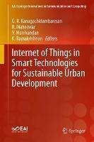 Internet of Things in Smart Technologies for Sustainable Urban Development - cover