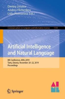 Artificial Intelligence and Natural Language: 8th Conference, AINL 2019, Tartu, Estonia, November 20–22, 2019, Proceedings - cover